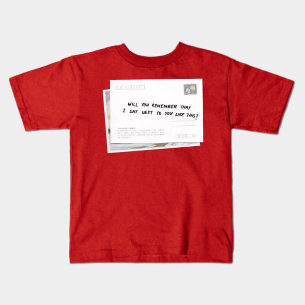 Will You Remember Postcard Kids T-Shirt by Clandestine Letters